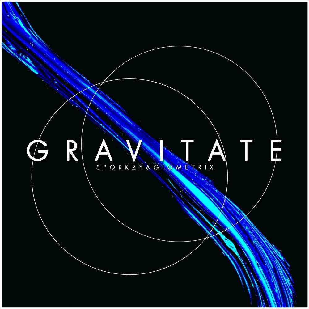 Gravitate (feat. Giometrix)