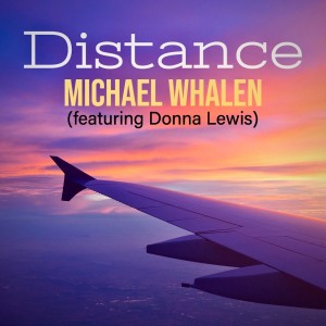 Michael Whalen的專輯Distance