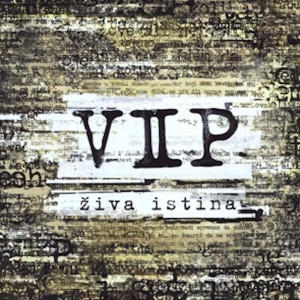 Album Živa istina (Explicit) from V.I.P.