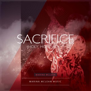 Album Sacrifice (Holy Holy Holy) from Marina McLean