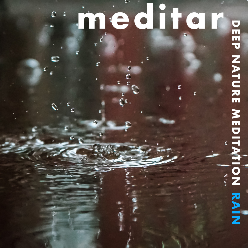 Meditar Rain