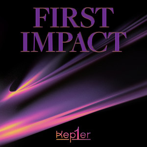 Kep1er的專輯FIRST IMPACT