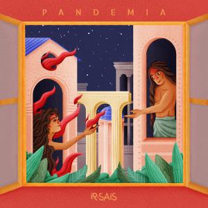 อัลบัม Pandemia ศิลปิน Ir Sais