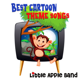 Little Apple Band的專輯Best Cartoon Theme Songs