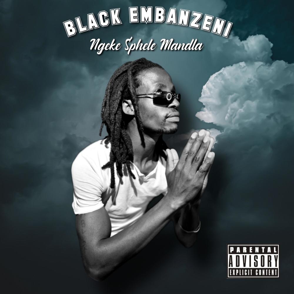 Ngeke Sphele Mandla (Explicit)