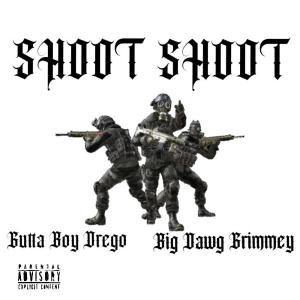收聽Gutta Boy Drego的SHOOT SHOOT (feat. Big Dawg Grimmey) (Explicit)歌詞歌曲