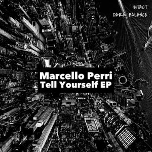 Marcello Perri的專輯Tell Yourself EP