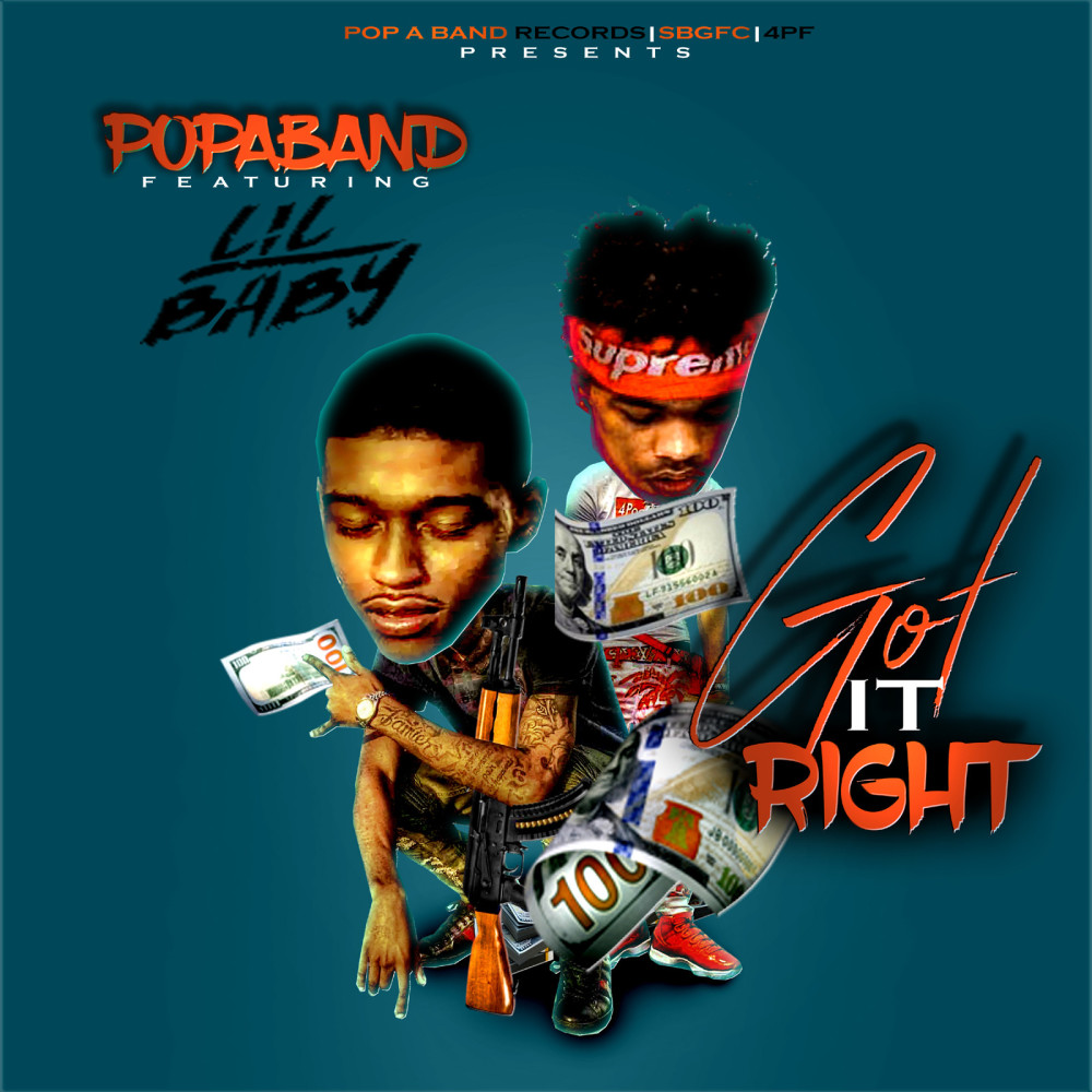 Got It Right (feat. Lil Baby) (Explicit)