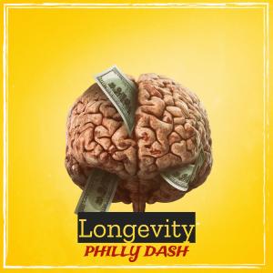 ดาวน์โหลดและฟังเพลง Longevity (Explicit) พร้อมเนื้อเพลงจาก Philly Dash