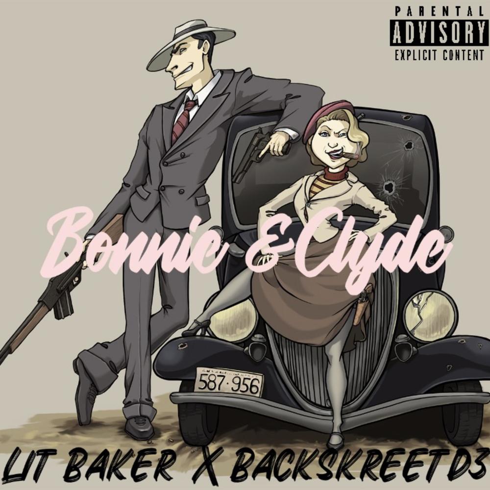 Bonnie & Clyde (feat. Backskreetd3) (Explicit)
