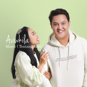 Album Maret (Tentang Kita) oleh AVIWKILA