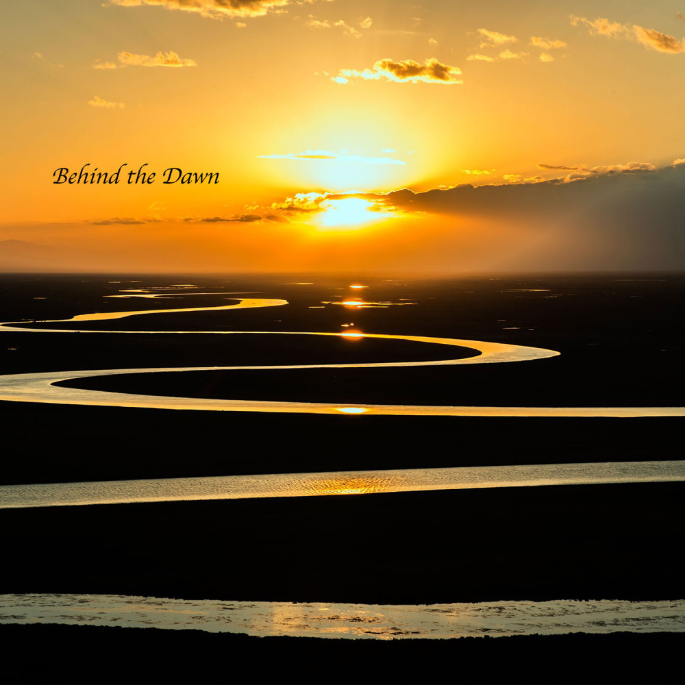 Behind the Dawn
