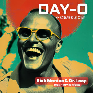 Listen to Banana Boat Song (Day-O) song with lyrics from Rick Maniac