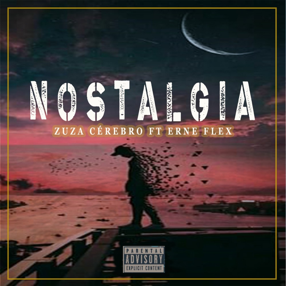 Nostalgia (Explicit)