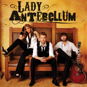 ดาวน์โหลดและฟังเพลง One Day You Will พร้อมเนื้อเพลงจาก Lady Antebellum