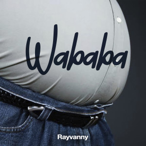 Rayvanny的專輯Wababa