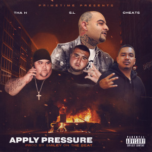 ดาวน์โหลดและฟังเพลง Apply Pressure (Explicit) พร้อมเนื้อเพลงจาก Tha H