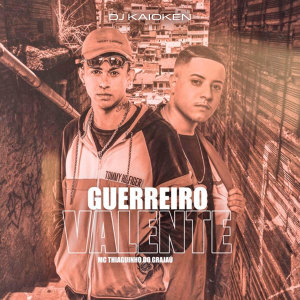 Listen to Guerreiro Valente (Explicit) song with lyrics from MC Thiaguinho do Grajaú
