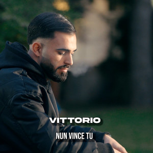 Dengarkan lagu Nun Vince Tu nyanyian Vittorio dengan lirik