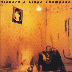 Linda Thompson的專輯Shoot Out The Lights