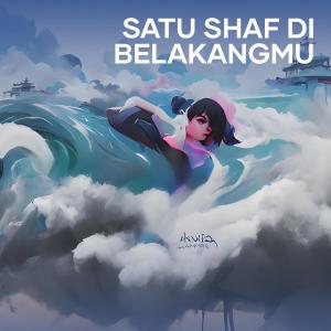 DINDA ALFA REGINA的專輯Satu Shaf Di Belakangmu (Cover)