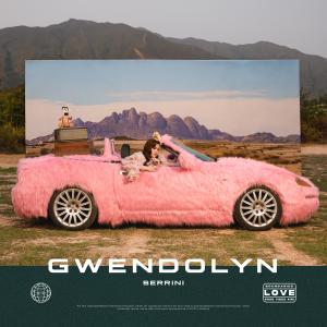 Album GWENDOLYN oleh Serrini