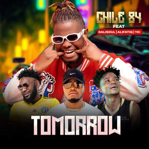 收听Chile 84的Tomorrow歌词歌曲