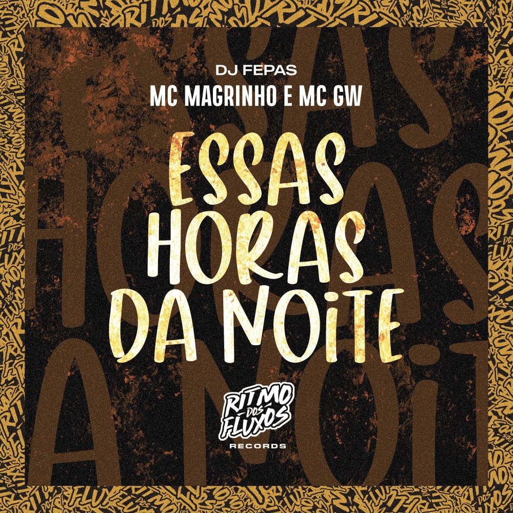 Essas Horas da Noite