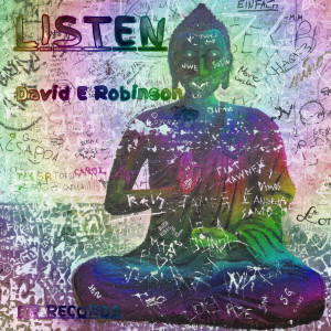 收聽David E Robinson的Listen歌詞歌曲