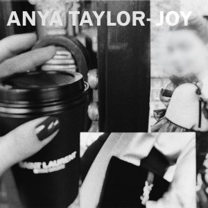 收聽UFFY的Anya Taylor-Joy (Explicit)歌詞歌曲