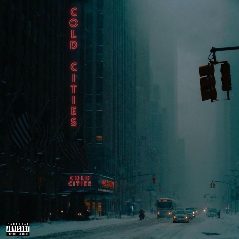 Cold Cities (Explicit)