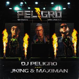 Album Peligro Session 1 (Mas picante que el rocoto) (feat. J-king y Maximan) from J-King y Maximan