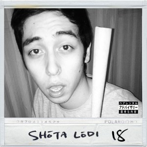 อัลบัม 18 (feat. Eighty8) (Explicit) ศิลปิน Shota Lodi