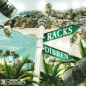 收聽Dibben的RACKS (feat. Pana YMB) (Explicit)歌詞歌曲