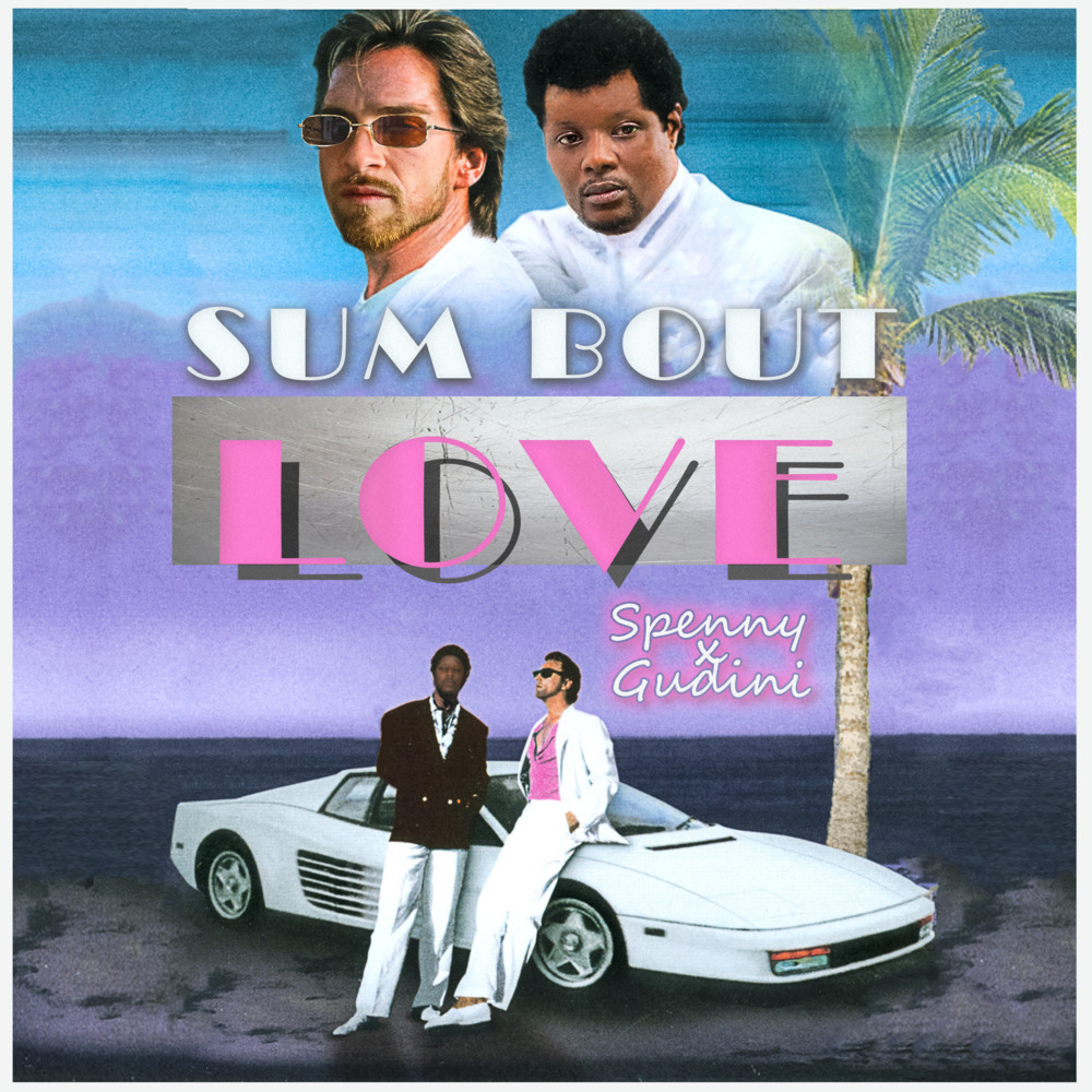 Sum bout love (Explicit)