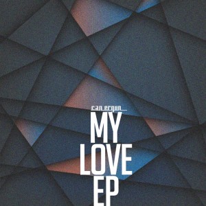收聽Can Ergün的My Love歌詞歌曲