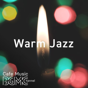 收听Cafe Music BGM channel的Admirable歌词歌曲