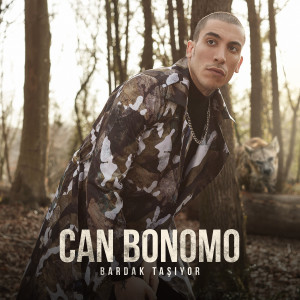 Can Bonomo的專輯Bardak Taşıyor