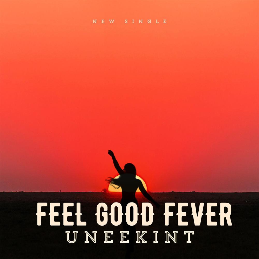 Feel Good Fever