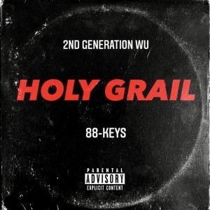 Holy Grail (Explicit) dari 88-Keys