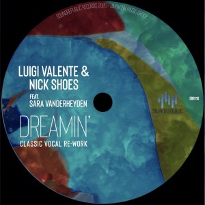 Album Dreamin' (Classic Vocal Re-Work) from Luigi Valente