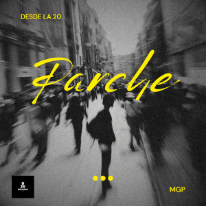 ดาวน์โหลดและฟังเพลง Parche (Explicit) พร้อมเนื้อเพลงจาก MGP