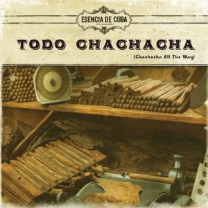 ดาวน์โหลดและฟังเพลง Chachacha (Bonus Track) พร้อมเนื้อเพลงจาก Orquesta Egrem