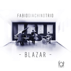 Fabio Giachino Trio的專輯Blazar