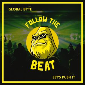 อัลบัม Let's Push It (Speed of Life Mix) ศิลปิน Global Byte
