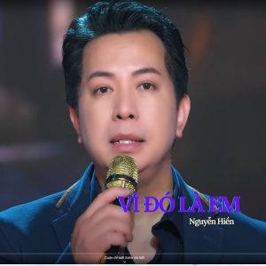 Nguyễn Hiền的专辑Vì Đó Là Em