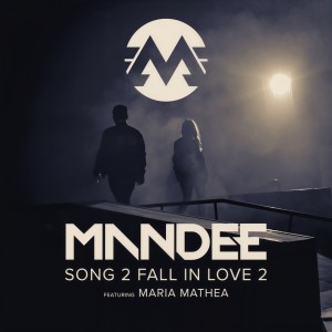 ดาวน์โหลดและฟังเพลง Song 2 Fall In Love 2 (Extended Version) พร้อมเนื้อเพลงจาก Mandee