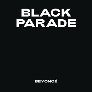BLACK PARADE dari Beyoncé
