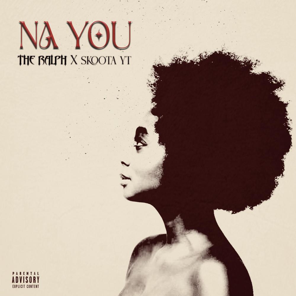 Na You (feat. Skoota Yt)