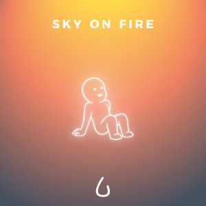 Dengarkan Sky on Fire lagu dari Lonely in the Rain dengan lirik